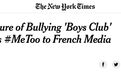 法国丑闻:30多名媒体高管成立私密社团,长年霸凌女性