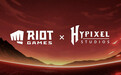 游戏公司合体:拳头 Riot 宣布收购 Hypixel Studios