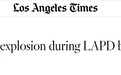 突发!洛杉矶警方缴获超2000公斤烟花 清理时突然发生爆炸