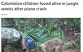 飞机在丛林坠毁超2周,4名儿童奇迹获救,最小的仅11个月大