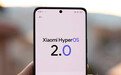 小米用户起飞?外网爆料澎湃OS 2.0将有10个重大更新