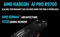 AMD Radeon AI PRO R9700显卡10月27日零售上市,1299美元