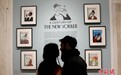 “纽约客的百年历程”展览在纽约举行