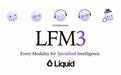 Liquid AI发布LFM3模型家族,首批多款均基于LFM3-1.7B-Base