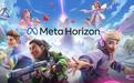 代码显示Meta拟拆分Horizon App内置游戏功能