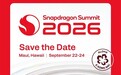 2026年骁龙峰会定档9月22-24日:骁龙8 Elite Gen6系列将登场!高通首款2nm