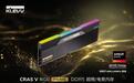 科赋发布CRAS V RGB PRIME DDR5内存模组,可选6000CL26、8000CL38