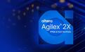 Altera公布Agilex 2X系列FPGA,支持边缘物理AI应用