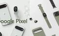 谷歌Pixel 11广告曝光未发布可穿戴设备,采用椭圆形屏幕