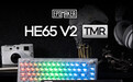 EPOMAKER HE65 V2 TMR 磁轴键盘上市:649 元,PCB 兼容机械轴体