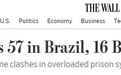 巴西爆发监狱暴动，16人被砍头57人死亡