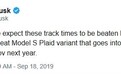 马斯克:Model S Plaid车型将于明年10月或11月投产