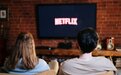 Netflix打击密码共享奏效 美国订阅用户数飙升