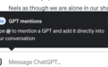 OpenAI 悄悄升级 ChatGPT:可在对话中调用不同的自定义聊天机器人