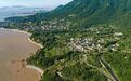 事关生态保护修复 浙江2027年、2030年目标定了