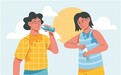 喝水越多越排毒?夏季补水有讲究