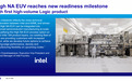 ASML:英特尔成为全球首家实现High NA EUV逻辑芯片高产量出货的企业