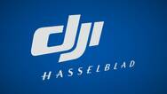 大疆已拿下哈苏控制权 未来将在影像领域大有作为