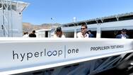 超级高铁Hyperloop One建成测试轨道 研究在美开通路线