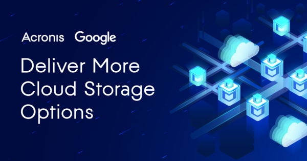 管理控制台,用户除了可以选择acroniscloud之外,还可以选择谷歌云