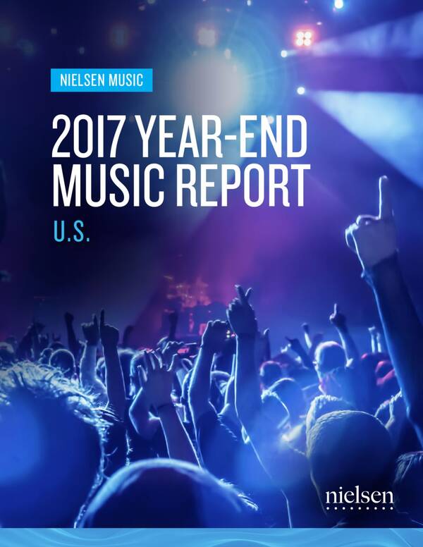 【数据】尼尔森2017年年终音乐报告---末尾有