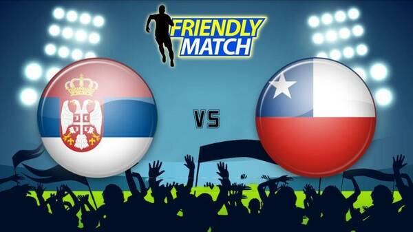 修罗竞彩分析 周一101友谊赛:塞尔维亚vs智利