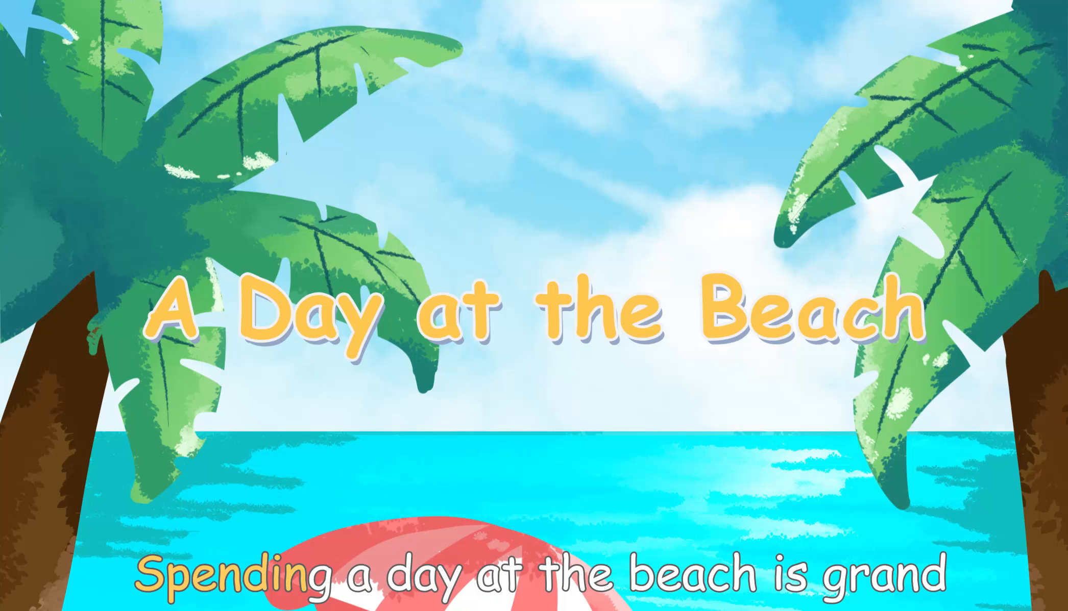 牛津英语五年级上册unit7同步歌曲adayatthebeach