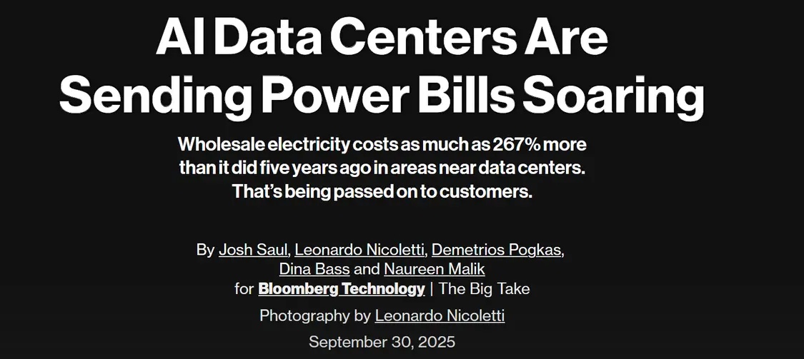 彭博社今年9月30日的报道标题：人工智能数据中心正在导致电价飙升。
