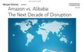 摩根大通：未来10年，阿里(BABA.US)的机会是亚马逊(AMZN.US)的一倍