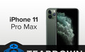 iFixit iPhone 11 Pro Max完整拆解报告：电池变大变厚，存在反向充电硬件