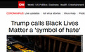 特朗普发推炮轰“黑人的命也是命”：这是“仇恨象征”