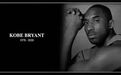 RIP Kobe | 是曾经青春记忆，和他带给我们成为更好自己的梦