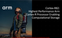 ARM发布首款64位实时控制器Cortex-R82：SSD缓存可达1TB