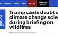 气候变化加剧山火肆虐？特朗普有些“不信”：天气会转凉的