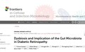爱尔眼科 唐仕波教授团队：糖尿病伴有视网膜病变与体内肠道微生物失调有关
