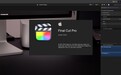苹果Final Cut Pro 10.6.2发布