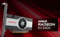 AMD Radeon RX 6400测试 性能在PCIe 3.0下平均损失14%以上