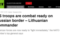 立陶宛三军司令：驻立美军已从对俄威慑转变为战备状态