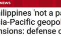 菲律宾新任防长：我们不会成为亚太紧张局势中的棋子