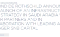 罗斯柴尔德进军沙特，希望成为当地基础设施债务重要参与者