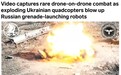 罕见！俄乌战场“无人机对无人战车大战”