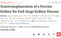 NEJM 最新！全球首例猪肾移植患者，死因公开