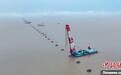 2398根钢管桩顺利沉放 杭州湾跨海铁路大桥建设提速