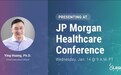 2026 JPM | 传奇生物在第44届摩根大通医疗健康年会公布近期业务进展