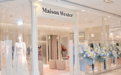 Maison Wester 全新精品店于上海久光百货正式启幕