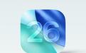 苹果iOS/iPadOS 26.6开发者预览版Beta 3发布