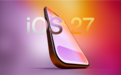 iPhone 18 Pro首发！iOS 27定档6月：四款机型被淘汰
