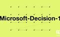 微软推出Microsoft-Decision-1决策模型