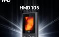 HMD 106 2G功能机海外上市，搭紫光展锐6533G处理器