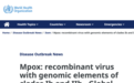 WHO 报告：已发现 2 例猴痘病毒重组毒株病例
